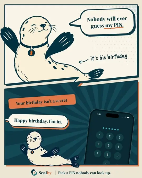 Sealby comic about a birthday being an easy-to-guess PIN.