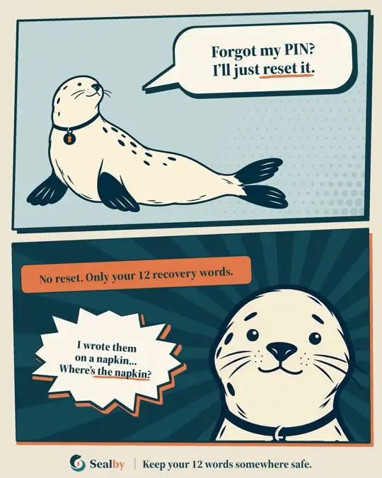 Sealby comic about keeping twelve recovery words safe rather than writing them on a napkin.