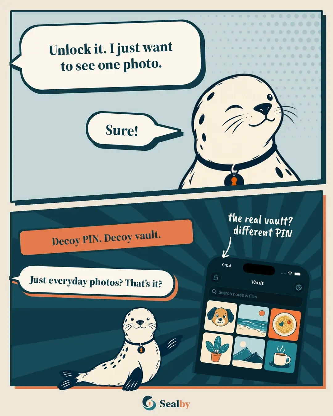 Sealby comic showing a decoy PIN opening harmless photos while another PIN opens a different vault.